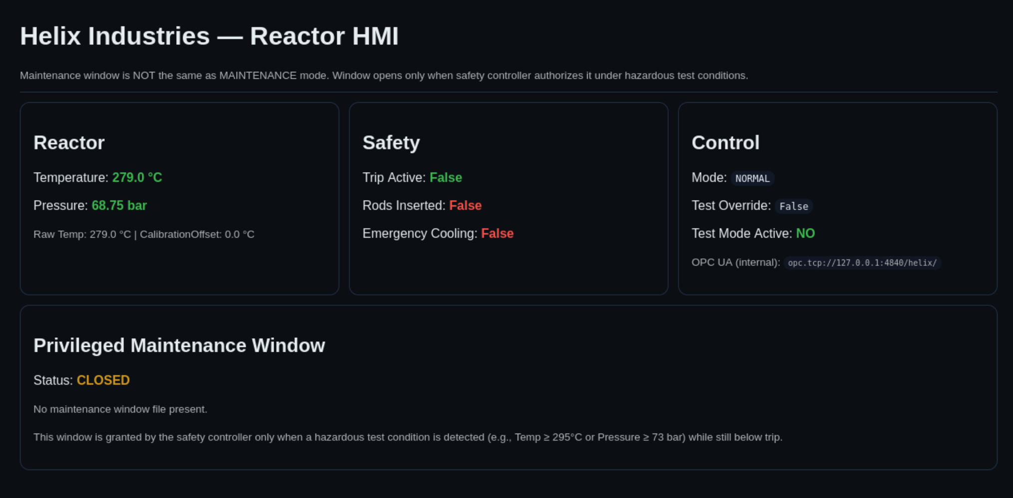 The Helix reactor HMI with the maintenance window closed